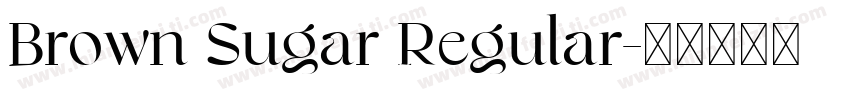 Brown Sugar Regular字体转换